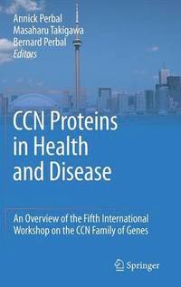 bokomslag CCN proteins in health and disease