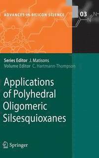 bokomslag Applications of Polyhedral Oligomeric Silsesquioxanes