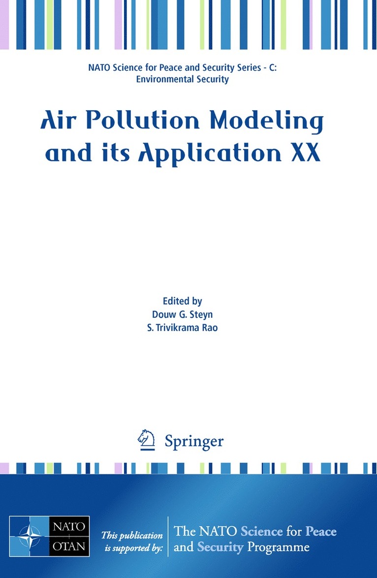 Douw G. Steyn, S. T. Rao, Douw G Steyn, S T Rao - Air Pollution Modeling and its Application XX, Häftad