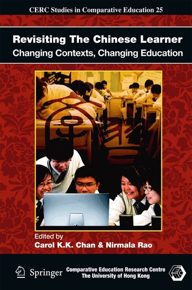Carol K.K. Chan, Nirmala Rao - Revisiting The Chinese Learner, Inbunden