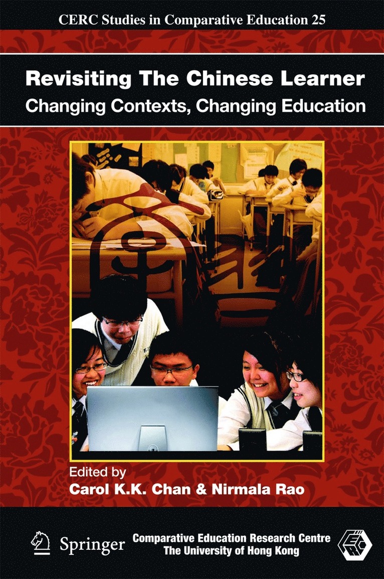 Carol K.K. Chan, Nirmala Rao, Carol K. K. Chan, Carol K K Chan - Revisiting The Chinese Learner, Inbunden