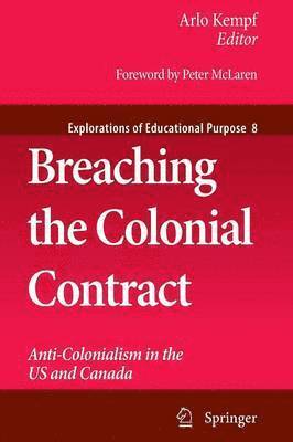 Breaching the Colonial Contract 1