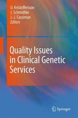 Quality Issues in Clinical Genetic Services 1