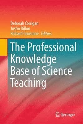 Professional Knowledge Base of Science Teaching 1