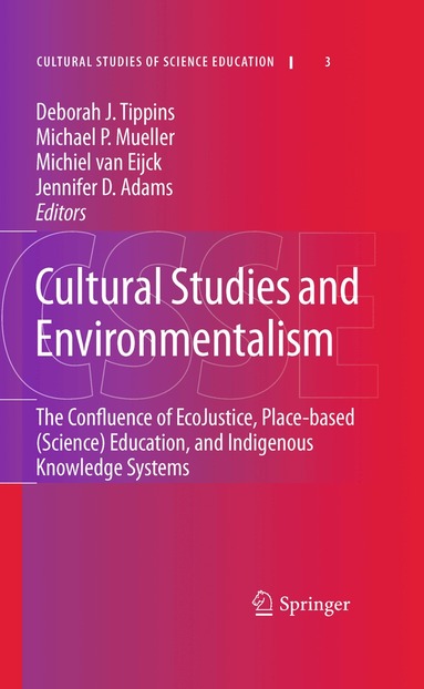 Deborah J. Tippins, Michael P. Mueller, Michiel van Eijck, Jennifer D Adams - Cultural Studies and Environmentalism, Inbunden