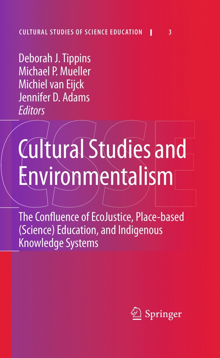 Deborah J. Tippins, Michael P. Mueller, Michiel van Eijck, Jennifer D Adams, Deborah J Tippins, Michael P Mueller, Michiel van Eijck - Cultural Studies and Environmentalism, Inbunden