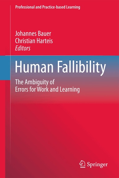 Johannes Bauer, Christian Harteis - Human Fallibility, Inbunden