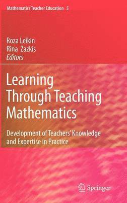 Learning Through Teaching Mathematics 1
