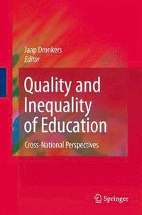 bokomslag Quality and Inequality of Education