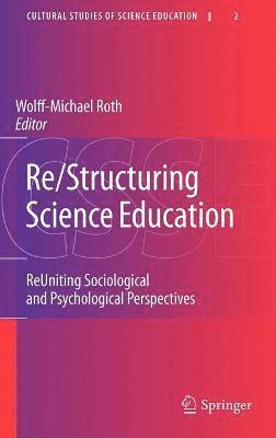 bokomslag Re/Structuring Science Education