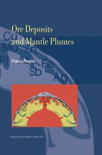 bokomslag Ore Deposits and Mantle Plumes