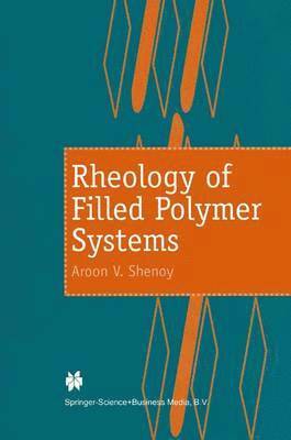 Rheology of Filled Polymer Systems 1