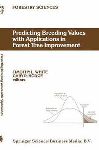 bokomslag Predicting Breeding Values with Applications in Forest Tree Improvement