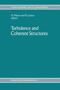 bokomslag Turbulence and Coherent Structures