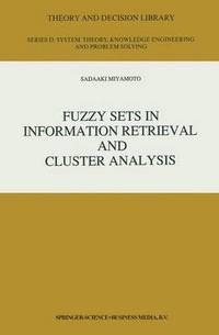 bokomslag Fuzzy Sets in Information Retrieval and Cluster Analysis