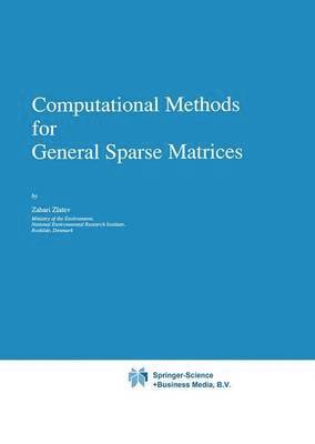 Computational Methods for General Sparse Matrices 1