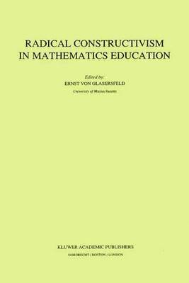 bokomslag Radical Constructivism in Mathematics Education