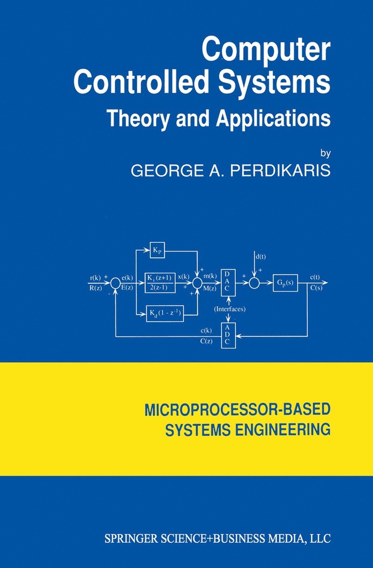 G. Perdikaris - Computer Controlled Systems, Häftad