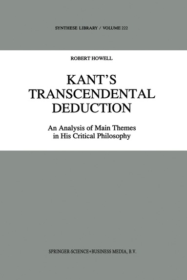 R.C. Howell - Kant’s Transcendental Deduction, Häftad