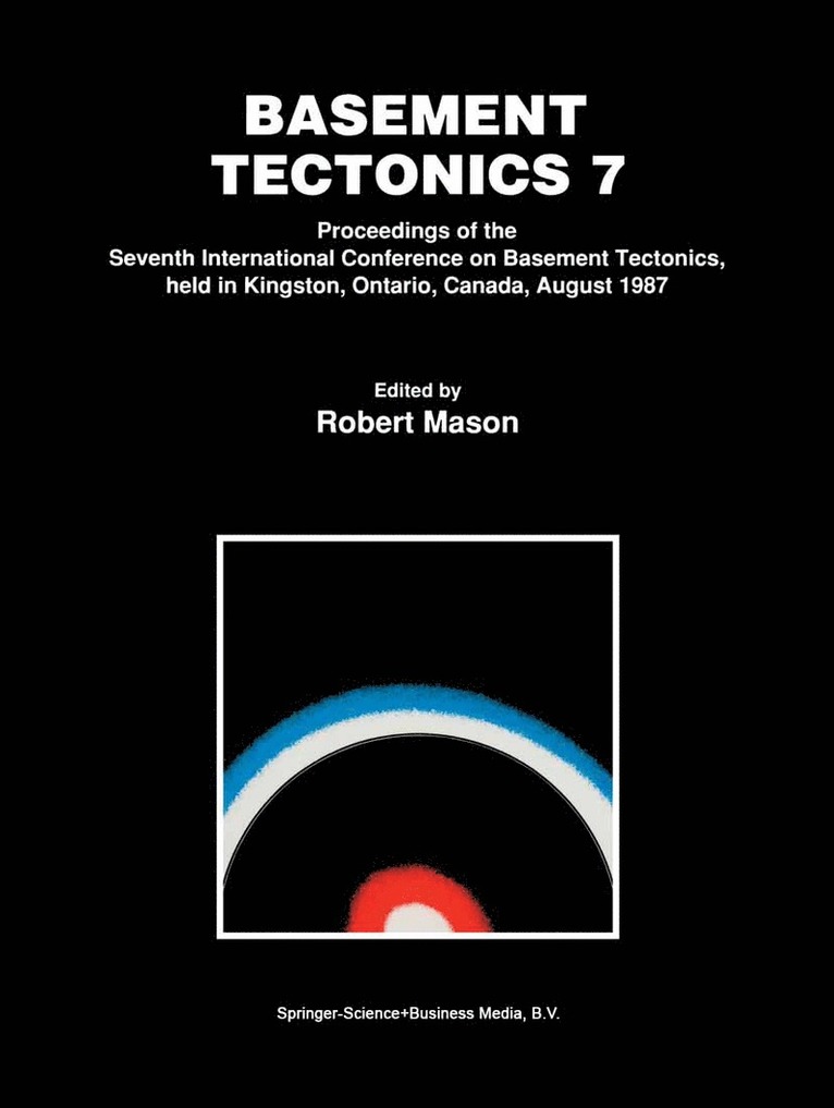 Basement Tectonics 7 1