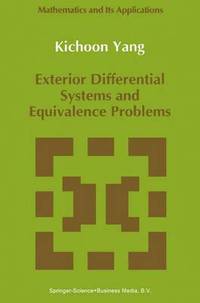bokomslag Exterior Differential Systems and Equivalence Problems