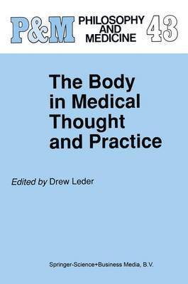 bokomslag The Body in Medical Thought and Practice