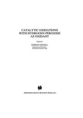 Catalytic Oxidations with Hydrogen Peroxide as Oxidant 1