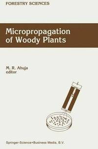 bokomslag Micropropagation of Woody Plants