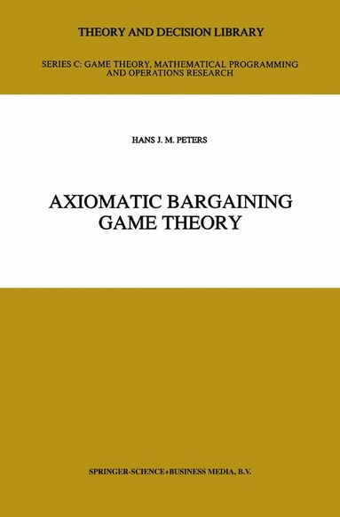 bokomslag Axiomatic Bargaining Game Theory