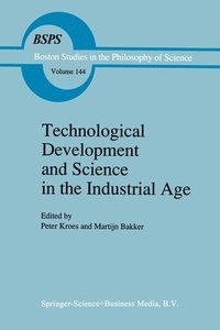 bokomslag Technological Development and Science in the Industrial Age