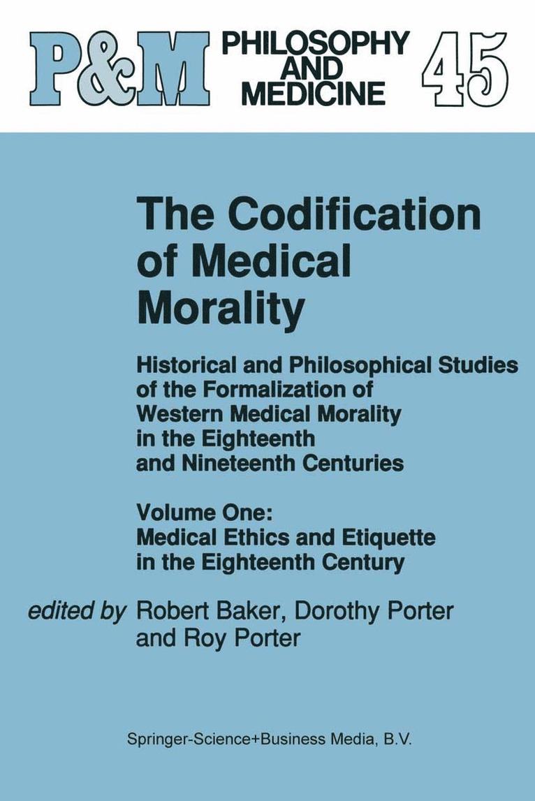 R.B. Baker, R. Porter, R. B. Baker - Codification of Medical Morality, Häftad