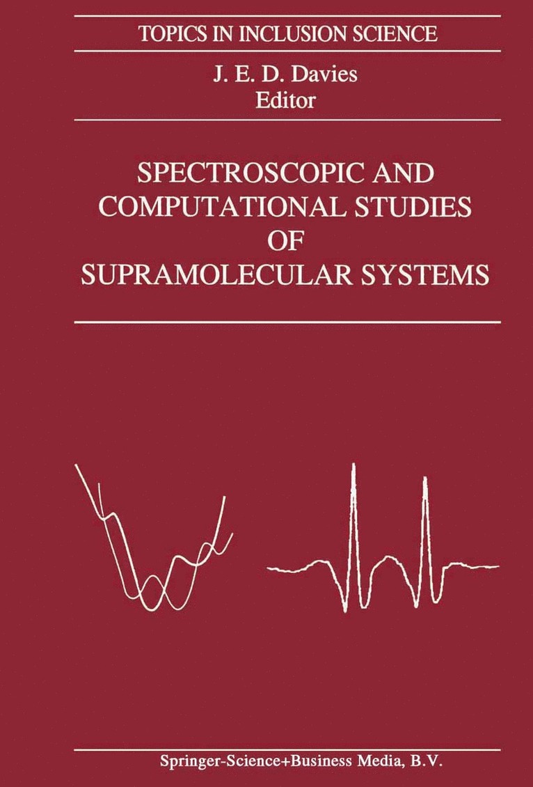 J.E. Davies, J. E. Davies - Spectroscopic and Computational Studies of Supramolecular Systems, Häftad