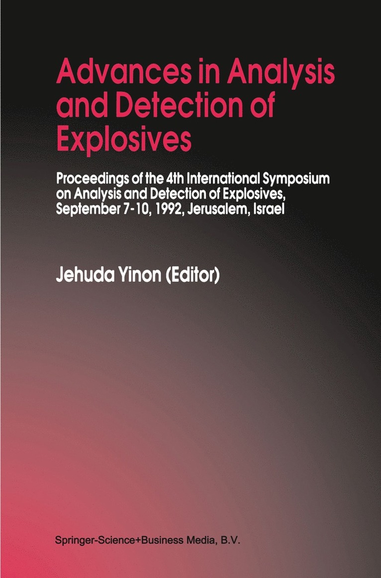 Advances in Analysis and Detection of Explosives