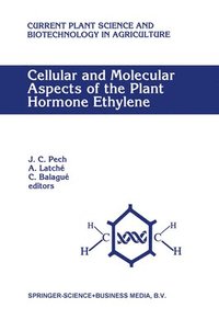 bokomslag Cellular and Molecular Aspects of the Plant Hormone Ethylene