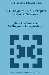 bokomslag Spline Functions and Multivariate Interpolations