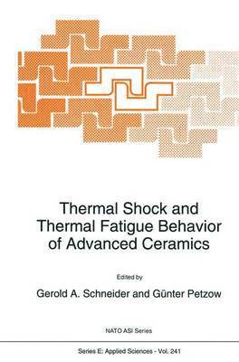 bokomslag Thermal Shock and Thermal Fatigue Behavior of Advanced Ceramics