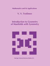 bokomslag Introduction to Geometry of Manifolds with Symmetry