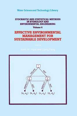 Keith W. Hipel, Liping Fang - Stochastic and Statistical Methods in Hydrology and Environmental Engineering, Häftad