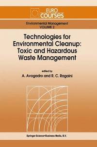 bokomslag Technologies for Environmental Cleanup: Toxic and Hazardous Waste Management