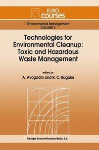 bokomslag Technologies for Environmental Cleanup: Toxic and Hazardous Waste Management