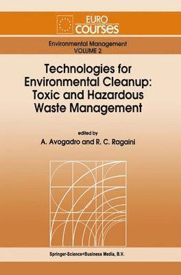 bokomslag Technologies for Environmental Cleanup: Toxic and Hazardous Waste Management