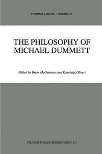 bokomslag The Philosophy of Michael Dummett