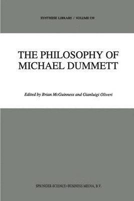 The Philosophy of Michael Dummett 1