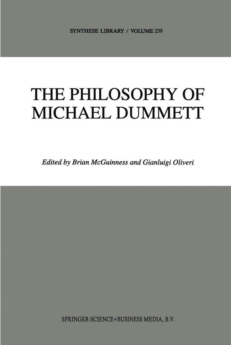 B.F. McGuinness, G. Oliveri, B. F. McGuinness, B. F. Mcguinness - Philosophy of Michael Dummett, Häftad