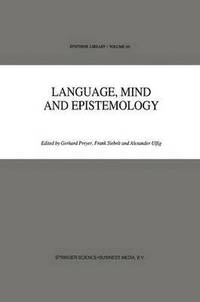 bokomslag Language, Mind and Epistemology