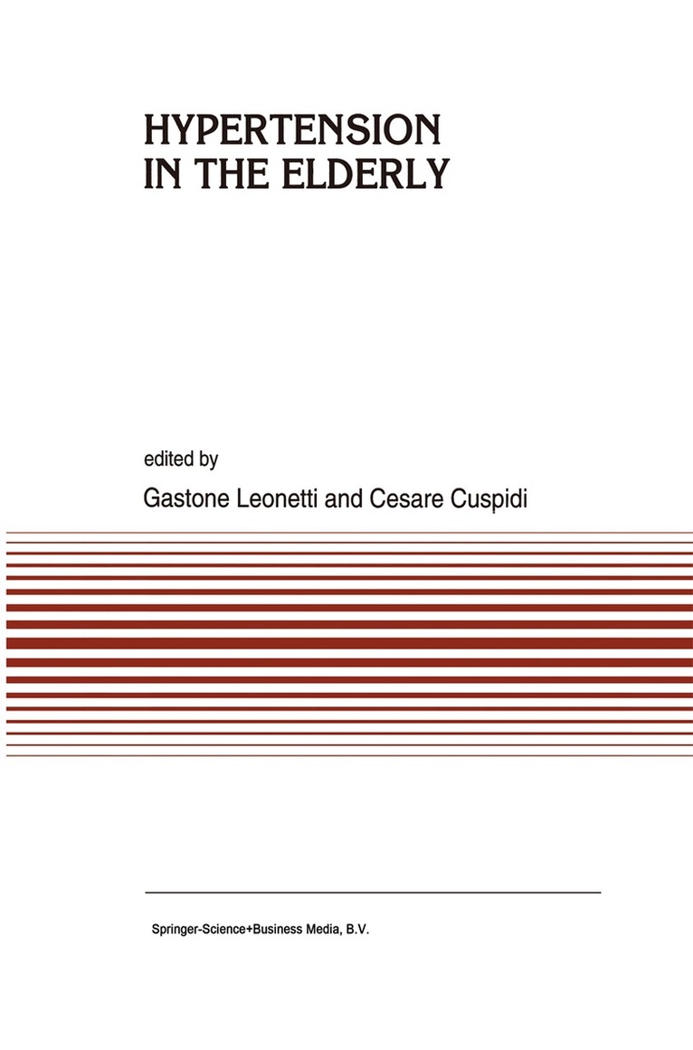 G. Leonetti, C. Cuspidi - Hypertension in the Elderly, Häftad