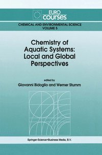 bokomslag Chemistry of Aquatic Systems: Local and Global Perspectives