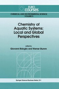 bokomslag Chemistry of Aquatic Systems: Local and Global Perspectives