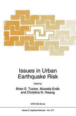Issues in Urban Earthquake Risk 1