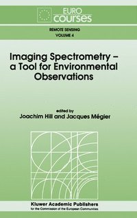 bokomslag Imaging Spectrometry -- a Tool for Environmental Observations